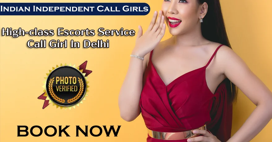 High Class Escorts in North Delhi